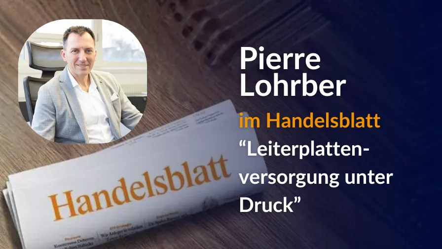 Leiterplattenversorgung unter Druck: EVYTRA im Handelsblatt